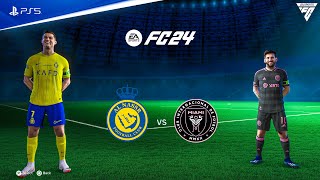 FIFA 24  Al Nassr vs Inter Miami Ft Cristiano Ronaldo Lionel Messi  PS5™ 4K60HDR [upl. by Gregory499]