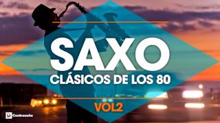 CLASICOS DE LOS 80  Musica Instrumental 80s  Saxofon Manu Lopez  80s Music Hits Sax vol2 [upl. by Sinnaoi]