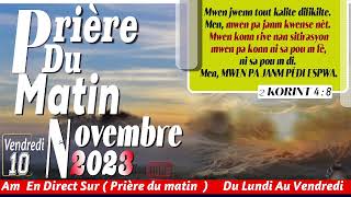 GEN ESPOIR NAN BONDIEU  VENDREDI 10 NOVEMBRE 2023  PRIERE DU MATIN  FRERE BIGOT LUXONER [upl. by Ferretti211]