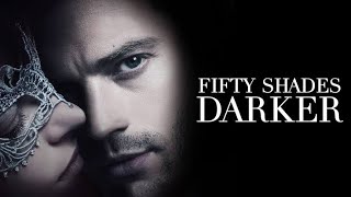 Fifty Shades Darker Full Movie Review  Dakota Johnson amp Jamie Dornan [upl. by Lette]