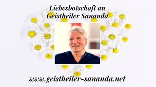 💙 LIEBESBOTSCHAFT an Geistheiler Sananda💙 [upl. by Furtek327]