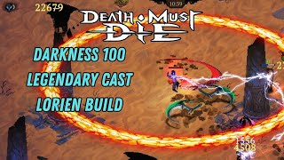 17 Legendaries This Lorien Cast Build Is INSANE Darkness 100 Build Guide  Death Must Die [upl. by Anuahsal]