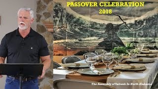 PASSOVER CELEBRATION 2018 [upl. by Ariad]