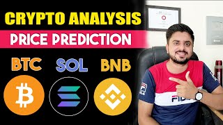 BTC SOL BNB Price Prediction  Crypto Market Analysis  BTC Update [upl. by Seditsira]