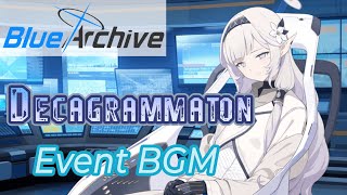 Blue Archive Decagrammaton Event BGM [upl. by Gerda981]