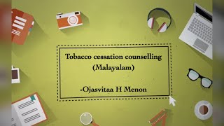 Tobacco cessation counselling  Malayalam by DrOjasvitaa H Menon [upl. by Ramak]