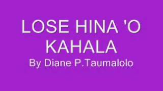 LOSE HINA O KAHALA [upl. by Seana]