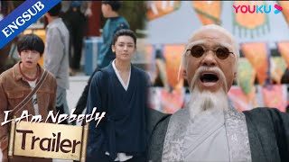 EP0408 Trailer Zhang Chulan is shocked to see the Chief Celestial Taoist  I Am Nobody  YOUKU [upl. by Bonnell]