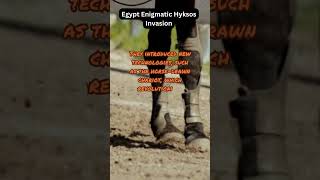 The Hyksos Invasion Egypts Foreign Rulers [upl. by Denyse]