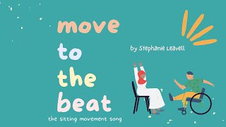 Move To The Beat  The Sitting Movement Song For Preschool amp Kindergarten Music Groups [upl. by Siloam]