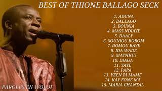 Thione Seck Hommage best of les meilleures chansons [upl. by Frendel942]