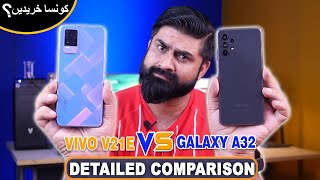 Vivo V21E VS GALAXY A32 Detailed Comparison Which One Should buy Clear Opinion [upl. by Aro163]