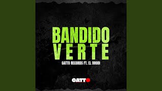 Bandido  Verte [upl. by Ived]