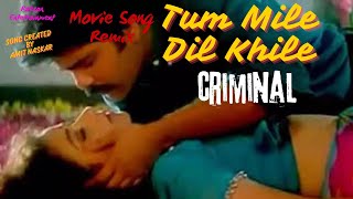 Tum Mile Dil Khile the ULTIMATE Bollywood Dance Faceoff  criminal movie song remix tum mile [upl. by Templa]