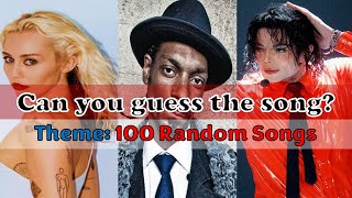 TRIVIA Guess the Song  100 Random Songs [upl. by Gracia969]