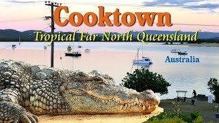 Cooktown Tropical Far North Queensland Australia [upl. by Oniratac108]