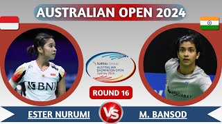 Ester Nurumi Tri WARDOYO INA VS Malvika BANSOD IND R16 WS Australian Open 2024 [upl. by Merla781]