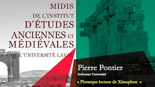 Pierre Pontier  « Plutarque lecteur de Xénophon  l’Agésilas comme source » [upl. by Riva934]