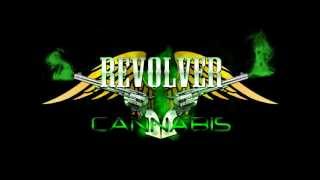 Ramon Arellano  Revolver Cannabis [upl. by Caassi]