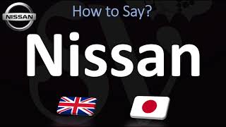 How to Pronounce Nissan CORRECTLY [upl. by Pascasia]