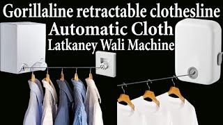 Gorillaline retractable clothesline  automatic cloth latkaney wali machine [upl. by Garrot]