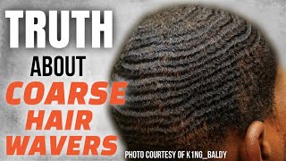 How To Get 360 Waves The Truth About Coarse Hair Wavers Texture [upl. by Gaal]