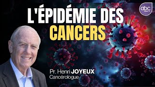 Lépidémie des Cancers ce que tout le monde pense tout bas  Pr Henri Joyeux [upl. by Kohler163]