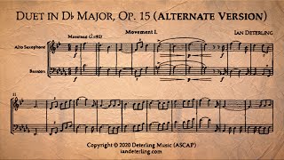 Alto Saxophone and Bassoon Duet in DFlat Major Op 15 Alternate Version [upl. by Annovaj355]