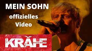 MEIN SOHN  KRÄHE offizielles Video [upl. by Gonzales707]