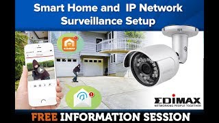 Edimax  Smart Home and IP Network Surveillance Setup 22 September 2017 [upl. by Ykcor]