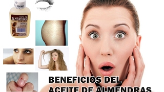 ACEITE DE ALMENDRAS Y SUS BENEFICIOS [upl. by Klingel]