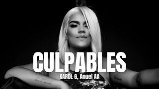 KAROL G Anuel AA  Culpables LetraLyrics [upl. by Ylecara264]