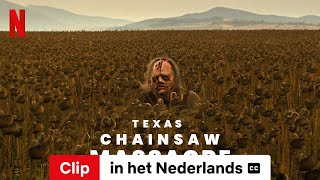 Texas Chainsaw Massacre Clip ondertiteld  Trailer in het Nederlands  Netflix [upl. by Attevad]