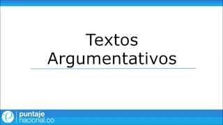 Clasificación Textual  Textos Argumentativos [upl. by Aillil]