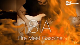 Sia  Fire Meet Gasoline  Electric Guitar Cover by Kfir Ochaion [upl. by Hailahk]