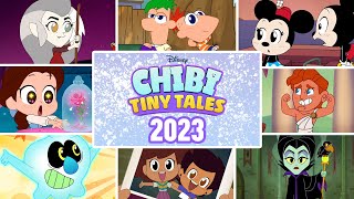 Top 10 Chibis of 2023🎉  Chibi Tiny Tales  The Owl House Disney Princess amp MORE  disneychannel [upl. by Jahdal625]