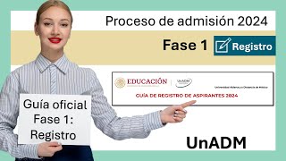 🔊Guía Oficial Registro de Aspirantes UnADM 2024✅ [upl. by Nalyad]