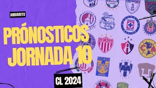 Pronósticos Jornada 10 Liga MX  C2024 [upl. by Oiruam]