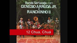 12 Chua Chuá  Genésio Arruda JR e Ranchinho II 1982 [upl. by Odarnoc]