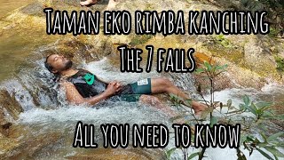 Eko Rimba Kanching  The Seven Falls  The 7 falls Everything you need to know to go there [upl. by Aneeled]