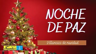 Noche de Paz  Los Niños Cantores de Navidad  Villancicos [upl. by Sterner]