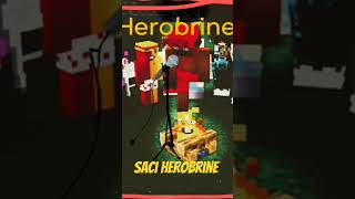 Saci Herobrine song [upl. by Balliol33]