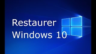 Comment restaurer Windows 10 [upl. by Eladnek]