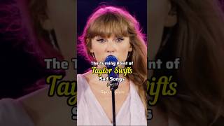 The Turning Point of Taylor Swifts Sad Songs Pt2 taylorswift musicindustry song shorts [upl. by Anail]