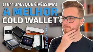 MELHORES CARTEIRAS DE CRIPTO WALLETS EM HARDWARE  Tem Cold Wallet que pode fazer perder TUDO [upl. by Cobbie]