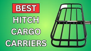 7 Best Hitch Cargo Carriers 2024 Reviews and Buying Guide [upl. by Aenahs]