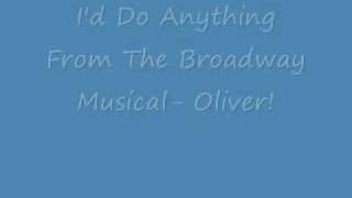 Id Do Anything Oliver lyrics [upl. by Aivle891]