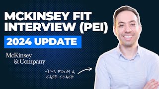 How to Ace McKinsey Personal Experience Interview PEI in 2024 [upl. by Severn]