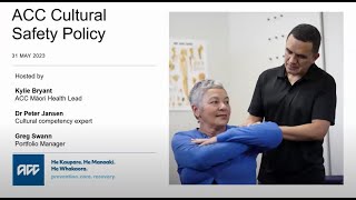 Webinar ACC Cultural Safety Policy – Kawa Whakaruruhau [upl. by Dot]