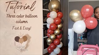 Tutorial  Three color balloon column  Easy amp Fast  DIY [upl. by Holmun]